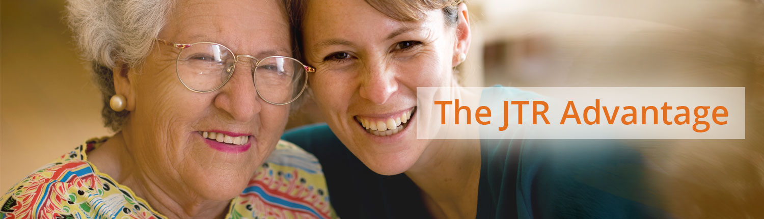 banners-the-jtr-advantage The JTR Advantage. Recreational therapist and senior smiling.